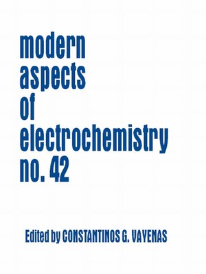 cover image of Modern Aspects of Electrochemistry 42